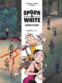 Original comic art related to Spoon & White - À gore et à cris