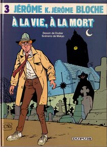 Original comic art related to Jérôme K. Jérôme Bloche - À la vie, à la mort