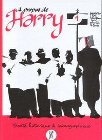 Originaux liés à Harry sauve la planète - A propos de Harry