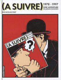 (À suivre) 1978-1997 : une aventure en bandes dessinées - more original art from the same book