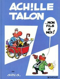 Achille Talon... mon fils à moi ! - more original art from the same book