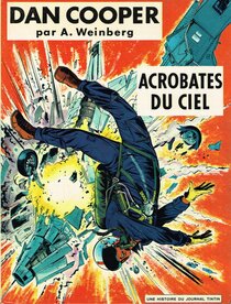 Original comic art related to Dan Cooper (Les aventures de) - Acrobates du ciel