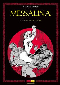 Original comic art related to Messalina - Acte III : La putain de Rome