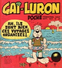 Original comic art related to Gai-Luron (Poche) - Ah, ils sont bien ces voyages organisés