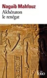 Originaux liés à Akhénaton le renégat