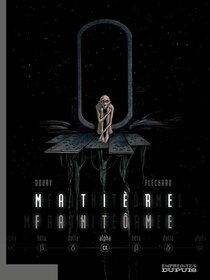 Original comic art related to Matière fantôme - Alpha