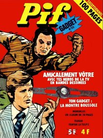 Original comic art related to Pif (Gadget) - Amicalement vôtre