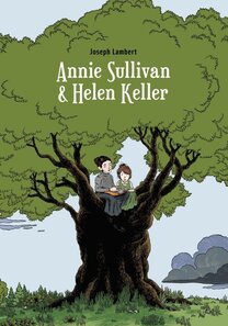 Original comic art related to Annie Sullivan & Helen Keller