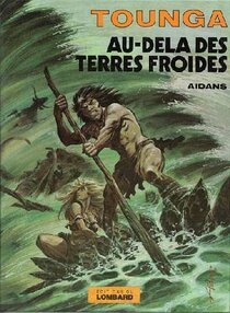 Originaux liés à Tounga (Cartonné) - Au-delà des terres froides