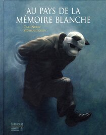 Original comic art related to Au pays de la mémoire blanche