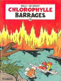 Original comic art related to Chlorophylle (Série verte) - Barrages