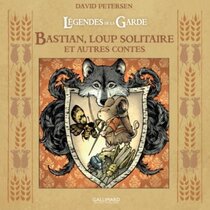 Original comic art related to Légendes de la Garde - Bastian, Loup solitaire et autres contes