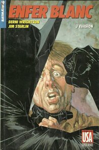 Original comic art related to Super Héros (Collection Comics USA) - Batman : Enfer blanc 3/4 - Évasion