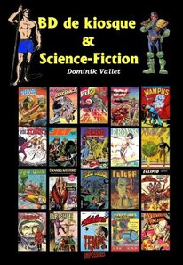 BD de kiosque & Science-Fiction - more original art from the same book