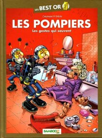 Original comic art related to Pompiers (Les) - Best OR - Les gestes qui sauvent