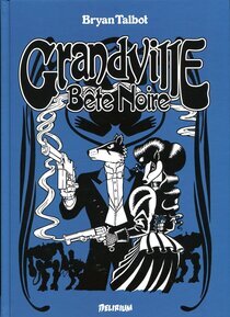 Original comic art related to Grandville - Bête Noire