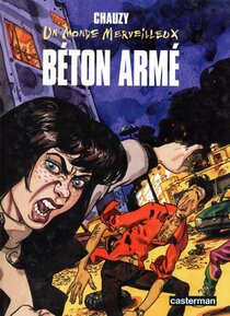 Original comic art related to Un monde merveilleux - Béton armé