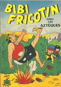 Bibi Fricotin chez les Aztèques - more original art from the same book