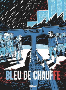 Bleu de chauffe - voir d'autres planches originales de cet ouvrage