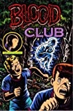 Blood Club/Featuring Big Baby - voir d'autres planches originales de cet ouvrage