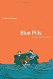 Blue Pills: A Positive Love Story - more original art from the same book