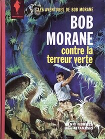 Bob Morane contre la terreur verte - voir d'autres planches originales de cet ouvrage