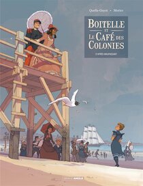 Boitelle et le Café des Colonies - more original art from the same book