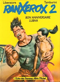 Original comic art related to RanXerox - Bon Anniversaire Lubna