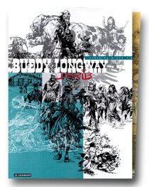 Buddy Longway: Histoire d'une vie - more original art from the same book
