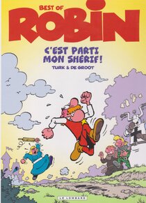 Original comic art related to Robin Dubois - C'est parti mon shérif!