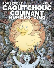 Original comic art related to Caoutchouc couinant numéro cinq