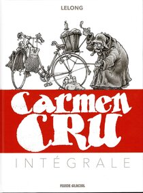 Original comic art related to Carmen Cru - Carmen Cru - Intégrale