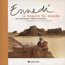Originaux liés à Ennedi, la beauté du monde - Carnet de route dans le désert tchadien