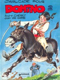 Original comic art related to Domino - Cavalcade pour Domino