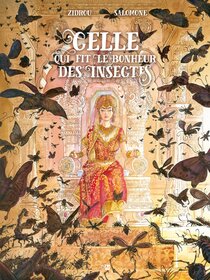 Original comic art related to Celle qui fit le bonheur des insectes