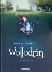 Original comic art related to Wollodrïn - Celui qui dort 1/2