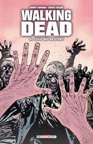 Original comic art related to Walking Dead - Ceux qui restent