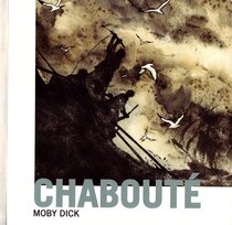 Chabouté - Moby Dick - voir d'autres planches originales de cet ouvrage
