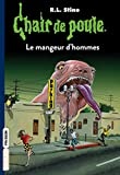 Chair de poule , Tome 41 : Le mangeur d'hommes - more original art from the same book
