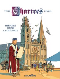 Original comic art related to Chartres, histoire d'une cathédrale