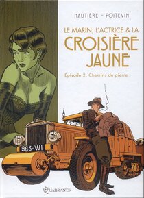 Original comic art related to Marin, l'actrice et la croisière jaune (Le) - Chemins de pierre