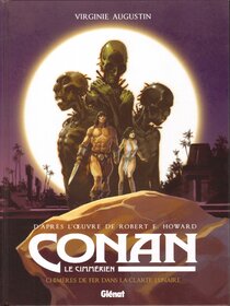 Originaux liés à Conan le Cimmérien - Chimères de fer dans la clarté lunaire