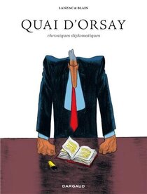 Original comic art published in: Quai d'Orsay - Chroniques diplomatiques