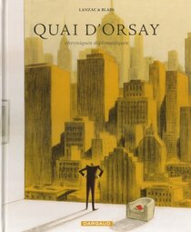 Originaux liés à Quai d'Orsay - Chroniques diplomatiques Tome 2