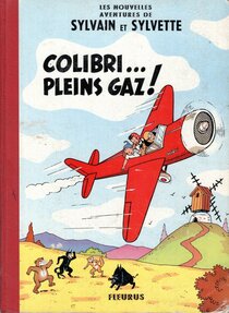 Originaux liés à Sylvain et Sylvette (Les nouvelles aventures de) - Colibri... pleins gaz !