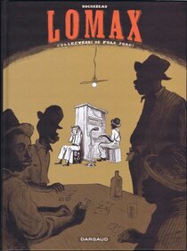 Originaux liés à Lomax - Collecteurs de folk songs