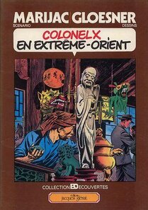 Original comic art related to Colonel X - Colonel X en Extrème-Orient