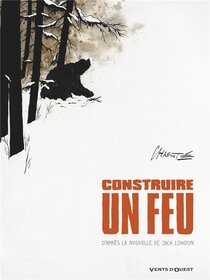 Original comic art related to Construire un feu