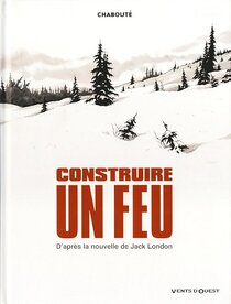 Construire un feu - more original art from the same book