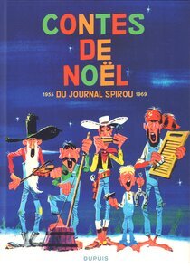 Dupuis - Contes de Noël du journal Spirou 1955-1969